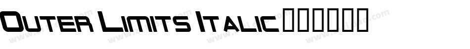 Outer Limits Italic字体转换